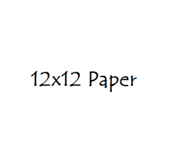 *(12x12 Paper)