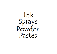 *(Inks/Sprays/Powders/Paste)