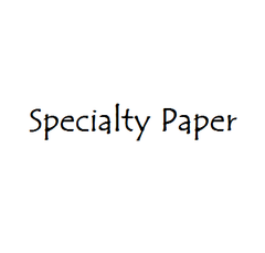 *(Specialty Paper)