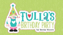 PhotoPlay - Tulla's Birthday Party