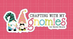 PhotoPlay - Crafting With My Gnomies