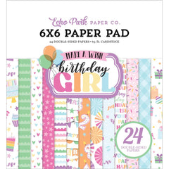 Make A Wish Birthday Girl  - Echo Park - Double-Sided Paper Pad 6"X6" 24/Pkg