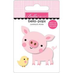 EIEIO - Bella Blvd - Bella-Pops 3D Stickers - Hogs & Kisses