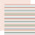 Good To Be Home - Echo Park  - Double-Sided Cardstock 12"X12" - Home Sweet Home Stripes
