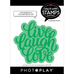 PhotoPlay - Say It With Stamps - Die Set - Live Laugh Love Large Phrase (6150)