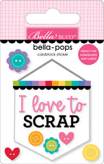 Let's Scrapbook - Bella Blvd - Bella-pops 3D Cardstock Sticker - Scrap Banner