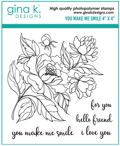 Gina K - Clear Stamps 4"x4" - You Make me Smile MINI