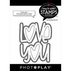 PhotoPlay - Say It With Stamps - DIE SET - Love You Large Phrase