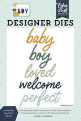 It's A Boy - Echo Park - Die Set - Loved Baby Boy Word