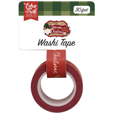 Gnome For Christmas - Echo Park - Washi Tape 30' - Merry Christmas Mistletoe