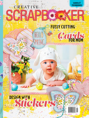 Creative Scrapbooker Magazine - SPRING 2023